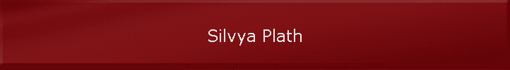 Silvya Plath